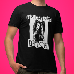 Camiseta Básic Britney Spears It's Britney, B!tch