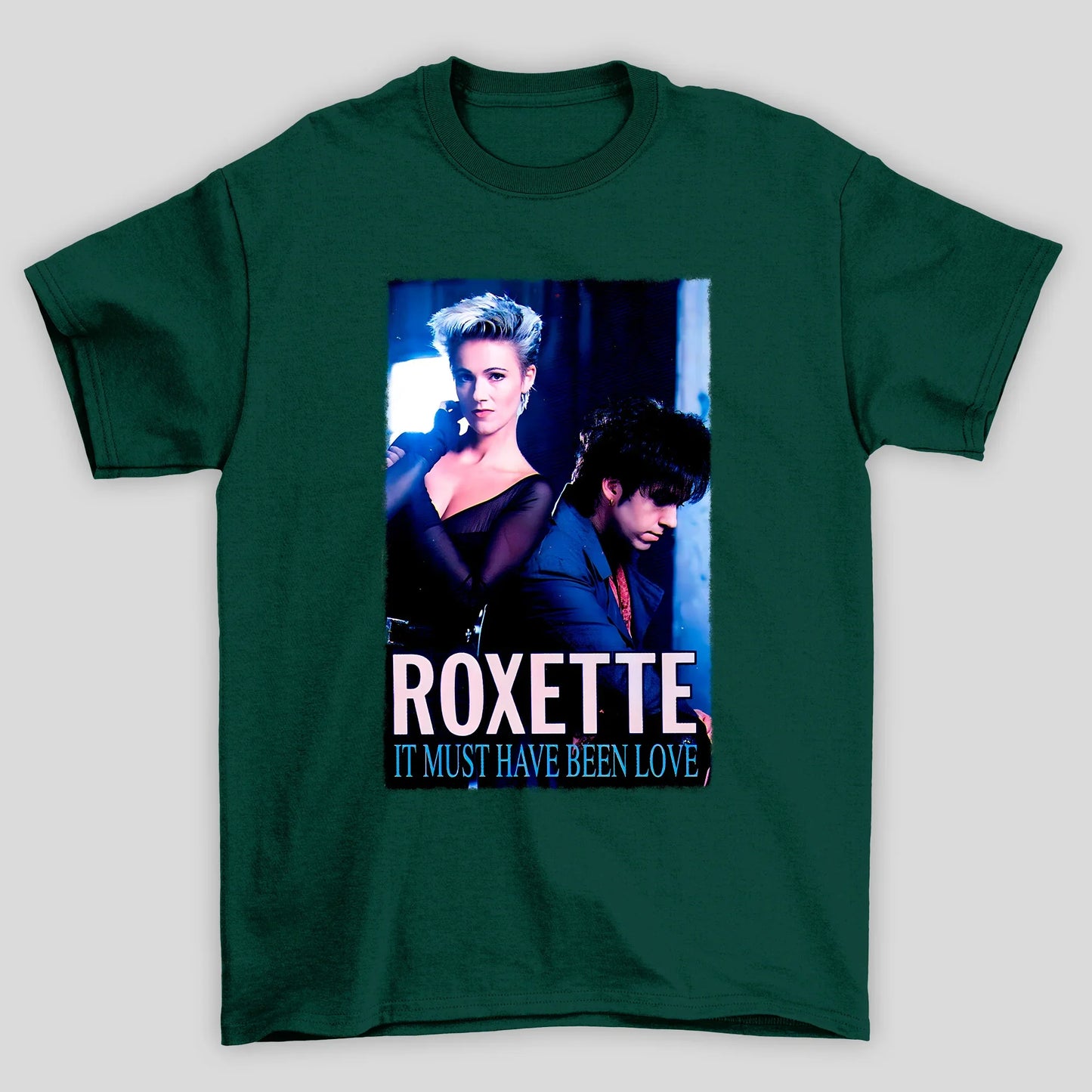 Camiseta Básica Roxette It Must Have Been Love
