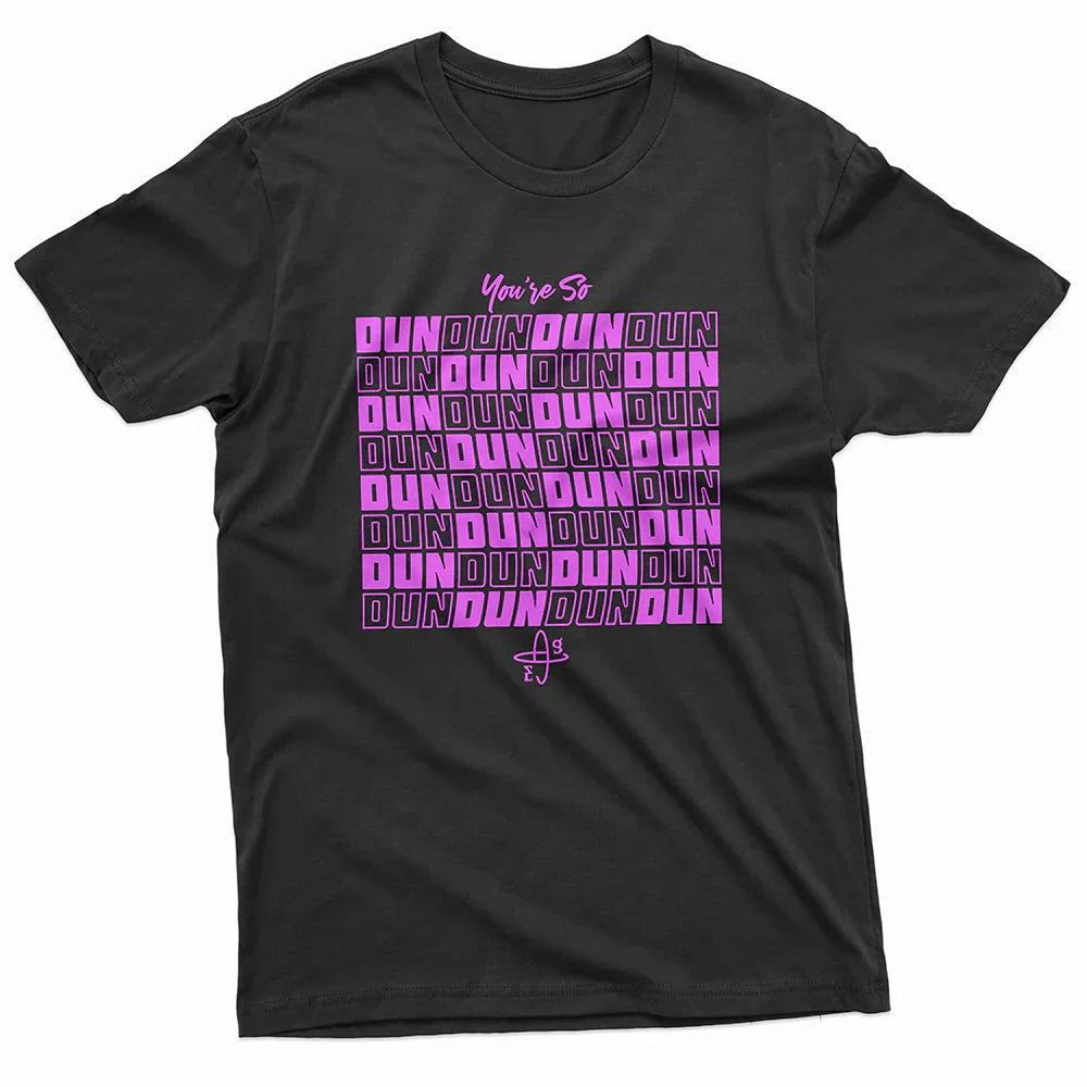 Camiseta Básica Everglow You're So Dun Dun - preto
