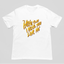 Camiseta Básica Ariana Grande Hate That I Made You Love Me
