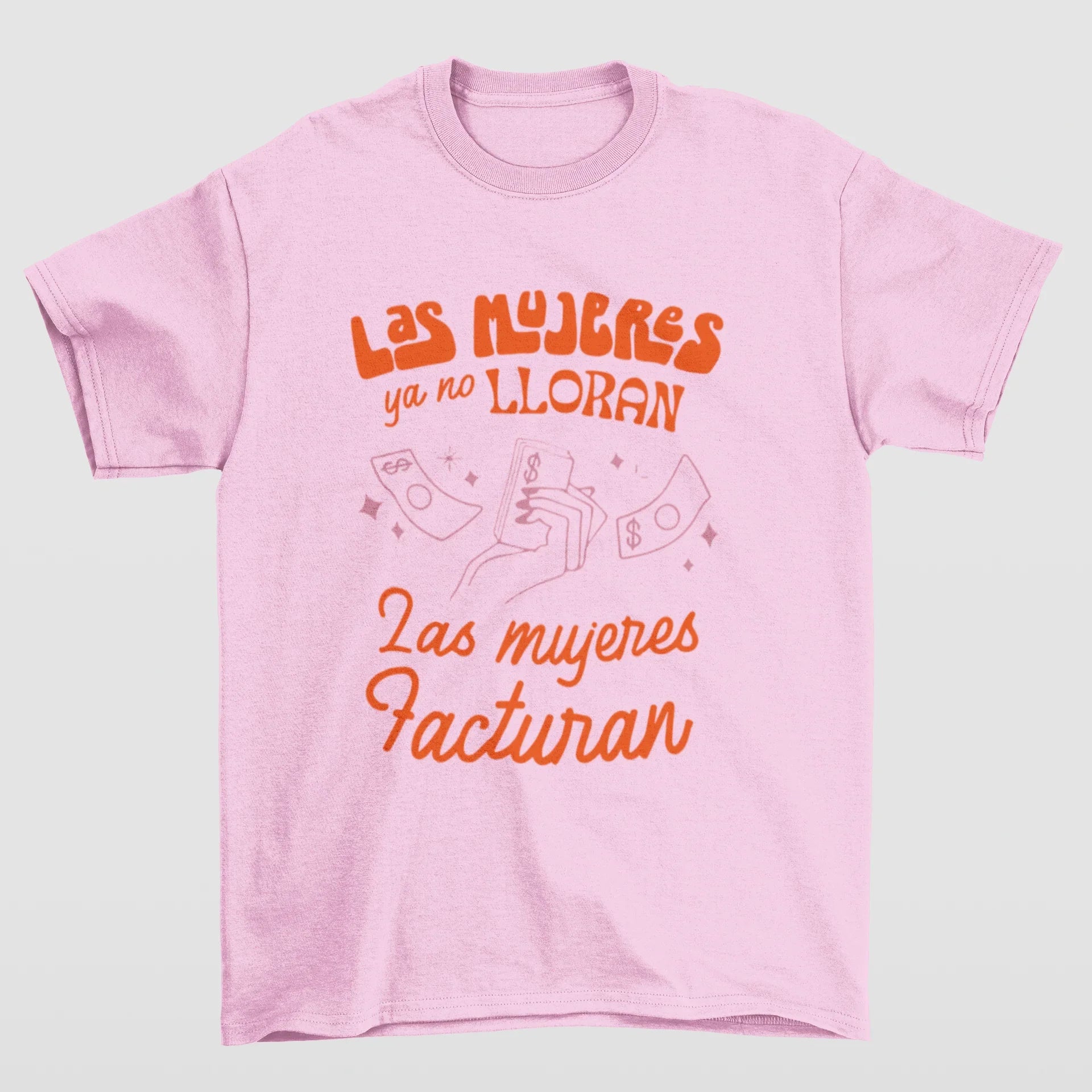 Camiseta Básica Shakira Las Mujeres Facturan- rosa bebe