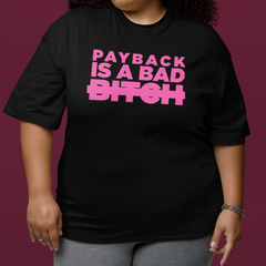 Camiseta Básica Demi Lovato Payback Is A Bad Bitc*